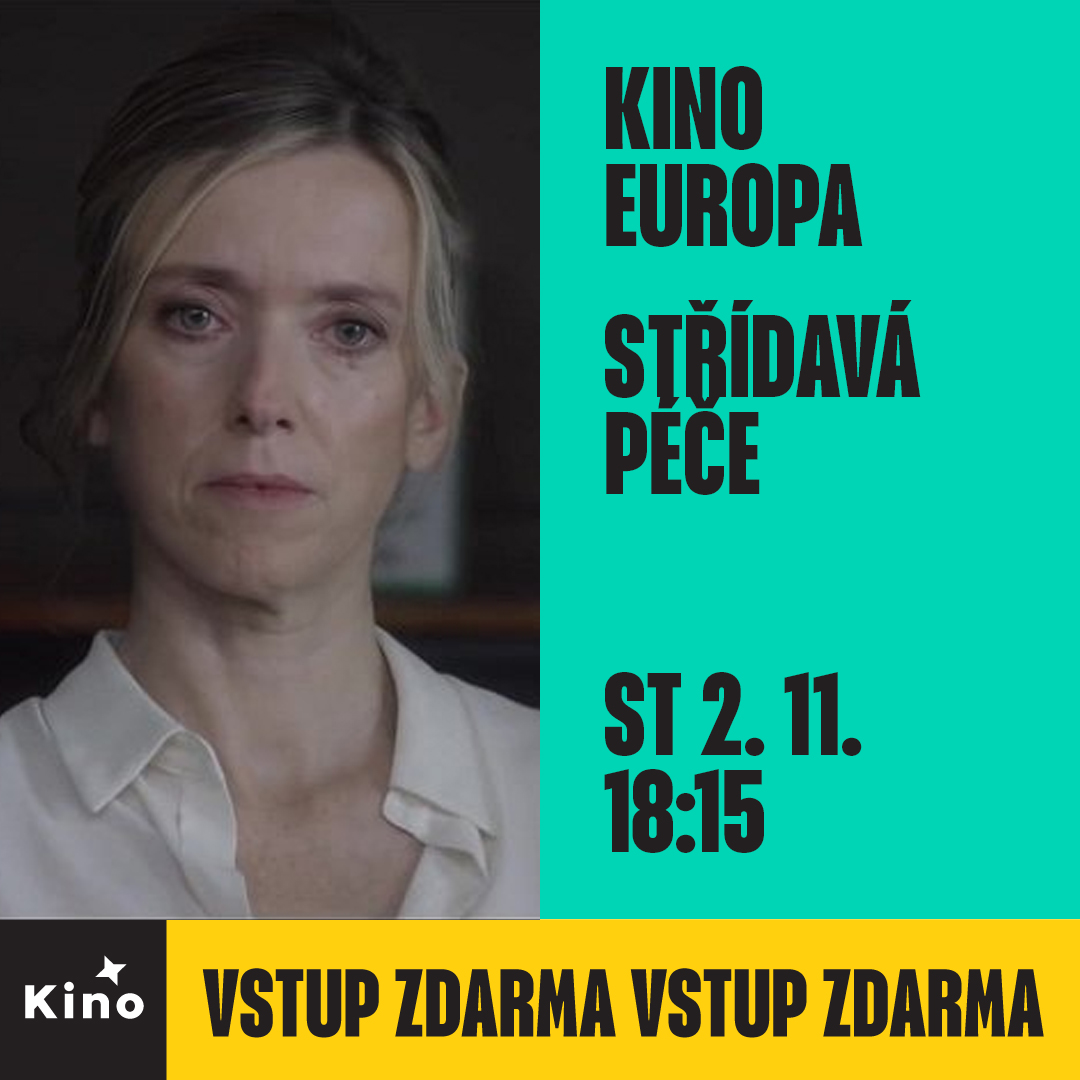 Pozvánka -  Střídavá péče - Kino Europa