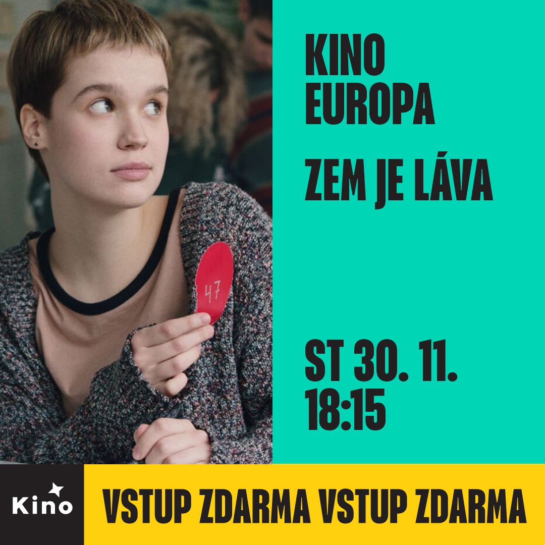 Plakát Kino Europa: Zem je láva